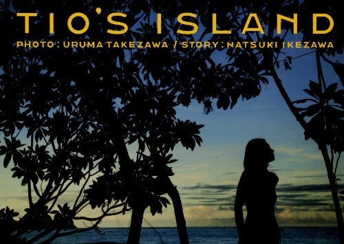 TIO’S ISLAND